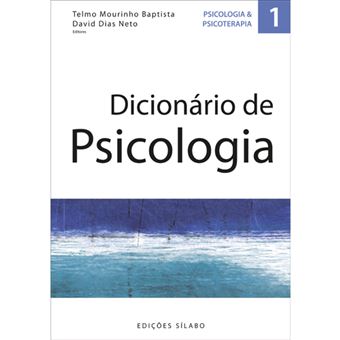 Apresentação do livro “Dicionário de Psicologia”