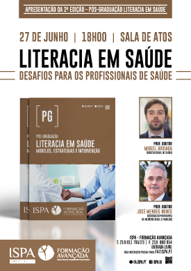 Apresentação da 2.ª Edição da Pós-Graduação em Literacia em Saúde