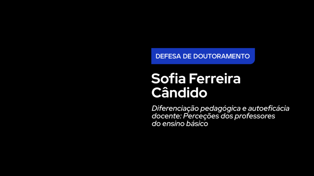 Defesa de Doutoramento – Sofia Ferreira Cândido