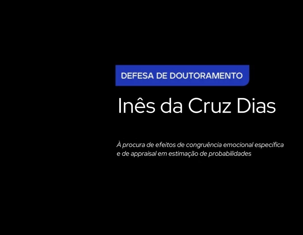 Defesa de Doutoramento – Inês da Cruz Dias