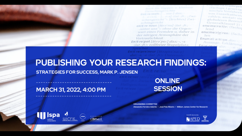 “Publishing Your Research Findings: Strategies for Success” | Mark P. Jensen