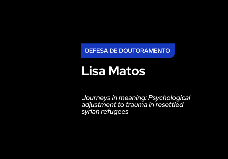 Defesa de Doutoramento – Lisa Matos