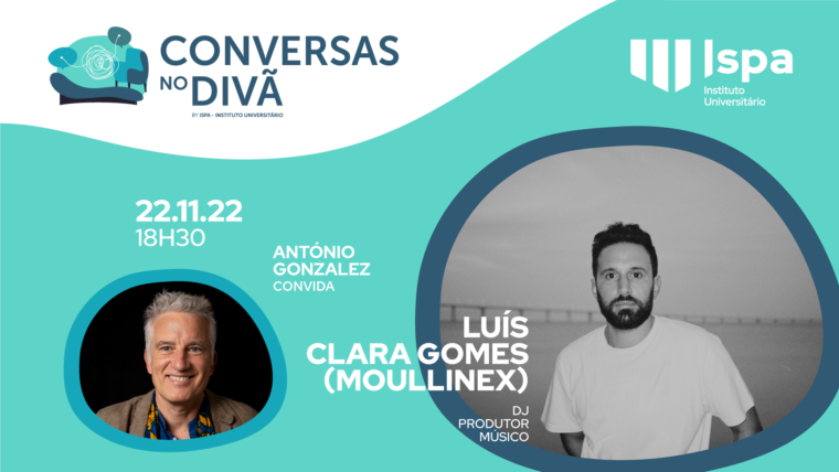 Conversas no Divã – Luís Clara Gomes (Moullinex)
