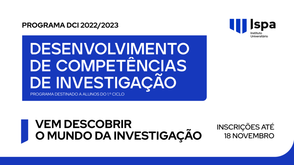 Programa de Desenvolvimento de Competências de Investigação (DCI) 2022/2023