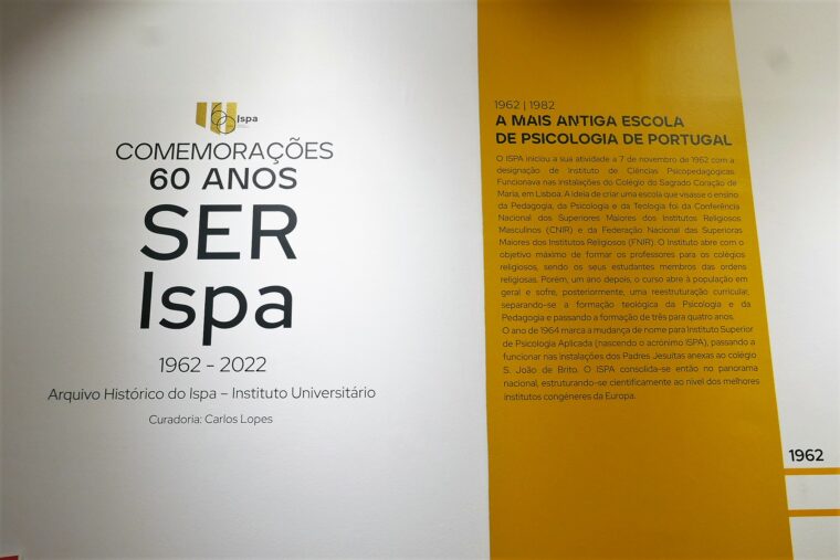 Inauguração da Exposição SER Ispa | 1962-2022