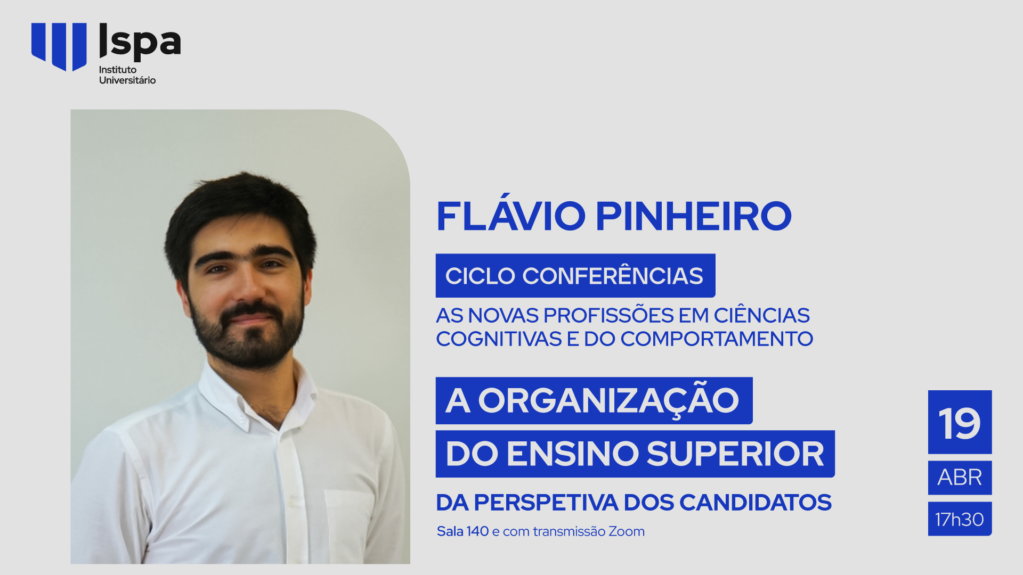 A organização do Ensino Superior da perspetiva dos candidatos – Flávio Pinheiro