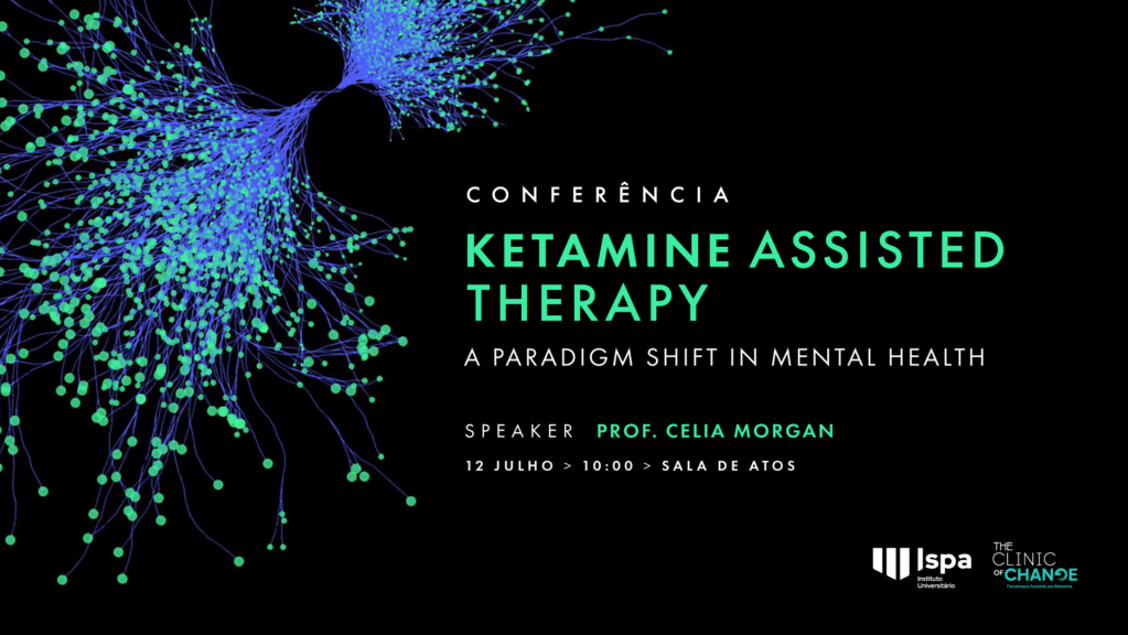 Conferência “Ketamine assisted therapy – a paradigm shift in mental health” de Celia Morgan