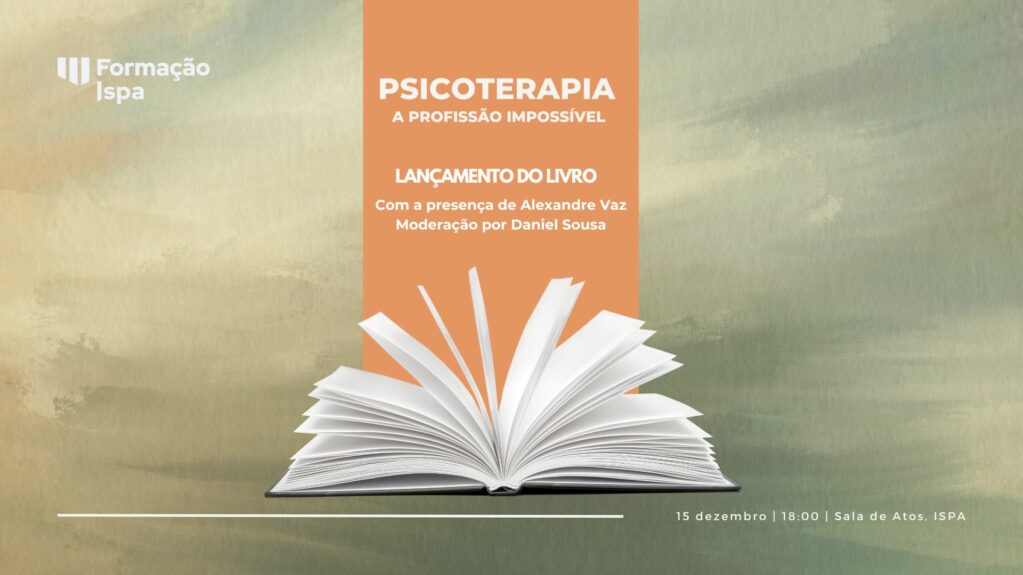 Lançamento do livro “Psicoterapia – A Profissão Impossível” de Alexandre Vaz