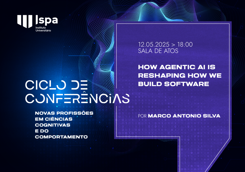 CONFERÊNCIA | “How Agentic AI is reshaping how we build software”