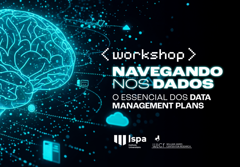 WORKSHOP | Navegando nos dados: o essencial dos Data Management Plans (DMP’s)