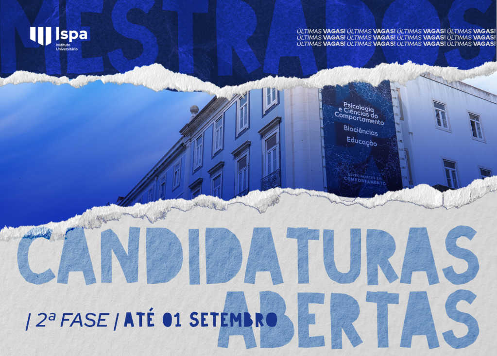 2.ª Fase de Candidaturas | Mestrados Ispa 2025/2026