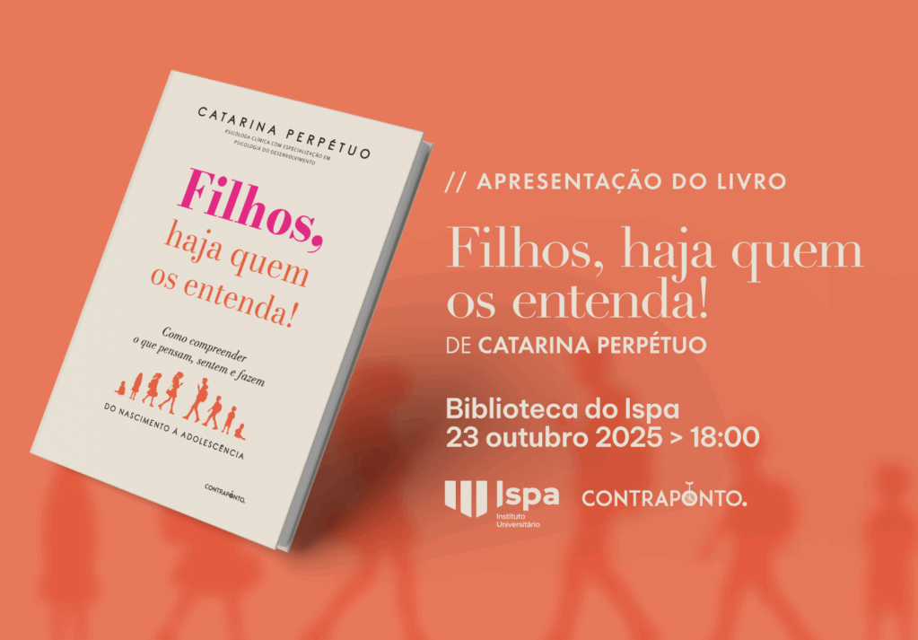 Lançamento do livro “Filhos, Haja Quem os Entenda!”