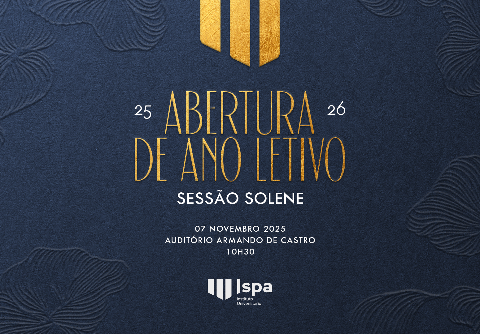 Sessão Solene de Abertura do Ano Letivo 2025/2026