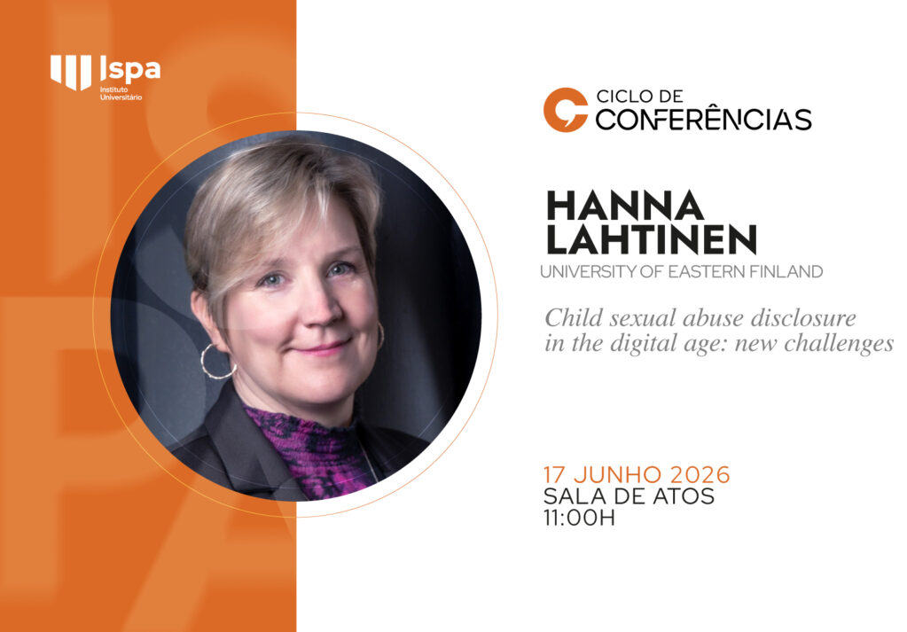 CONFERÊNCIA | “Child sexual abuse disclosure in the digital age: new challenges”