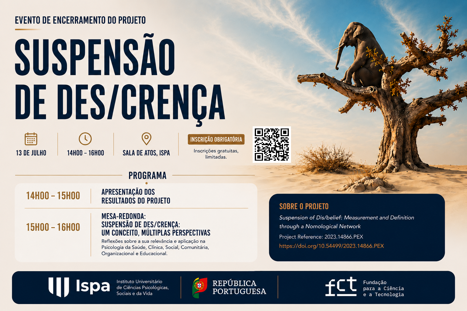 Suspension of Dis/belief: Measurement and Definition through a Nomological Network | Evento de Encerramento do Projeto