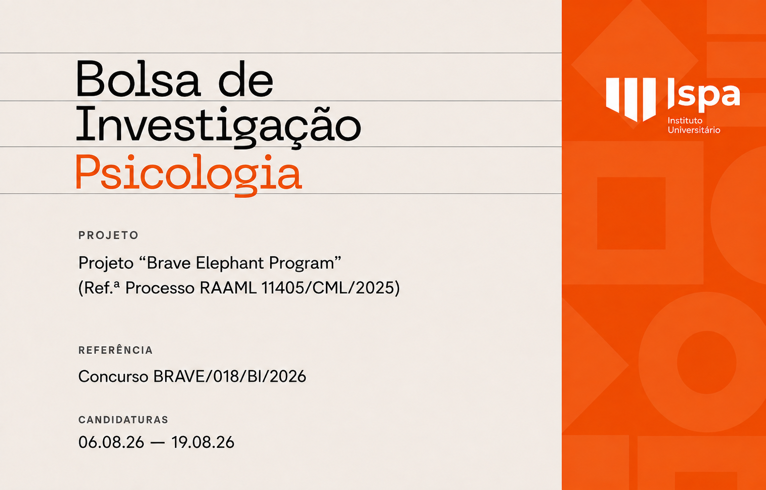 Ispa abre concurso para Bolsa de Investigação no âmbito do projeto Brave Elephant Program